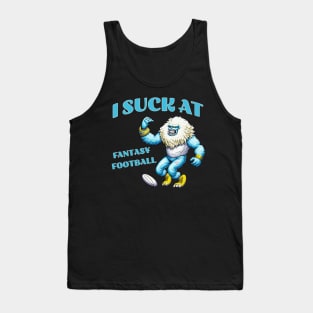 I suck at Fantasy Football Tank Top